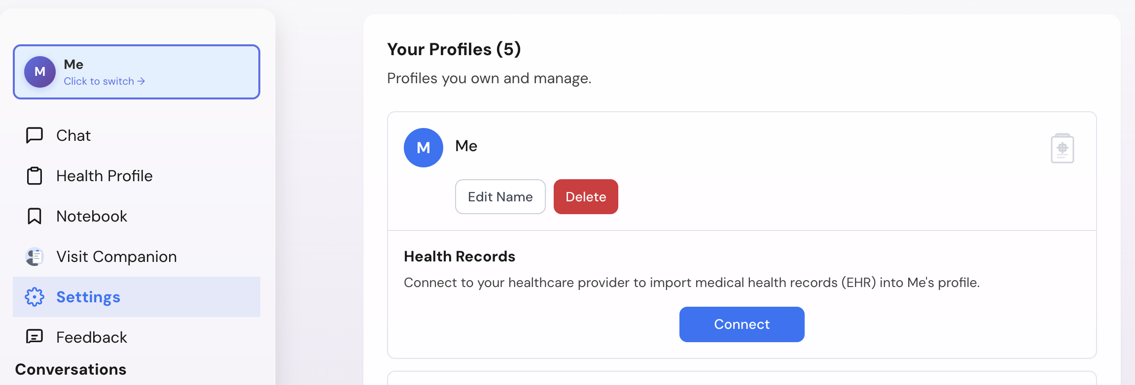 Settings page with a Your Profiles list, a Me profile row with Edit Name and Delete buttons, and a Health Records section with a Connect button