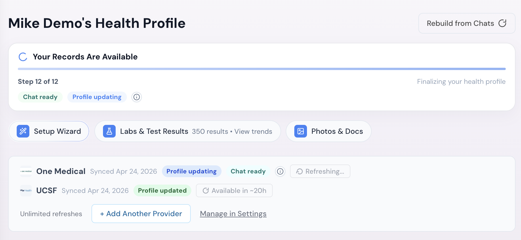 Health Profile page during processing showing a Your Records Are Available banner at Step 12 of 12 finalizing your health profile, plus a connected providers strip where One Medical is Profile updating and Chat ready, and UCSF is Profile updated and Available in ~20h
